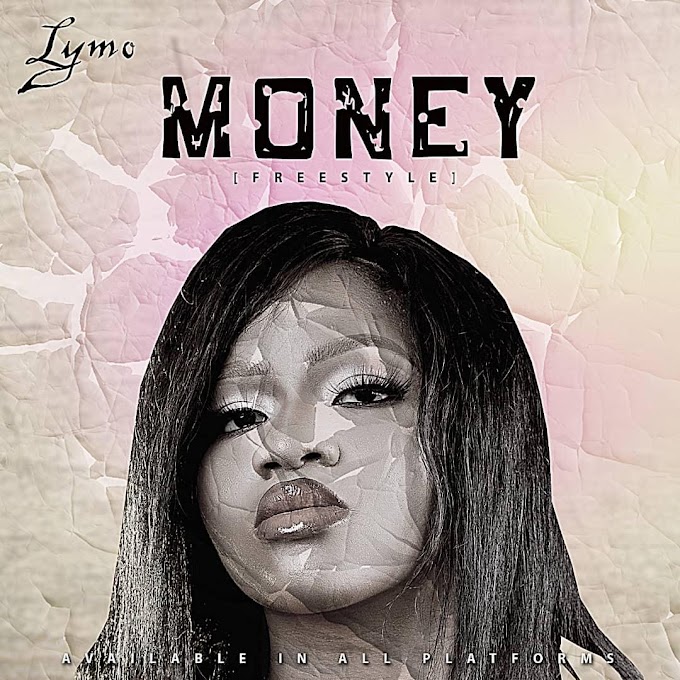 Music: Lymo – Money (Freestyle)