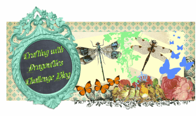 Crafting With Dragonflies Challenge Blog