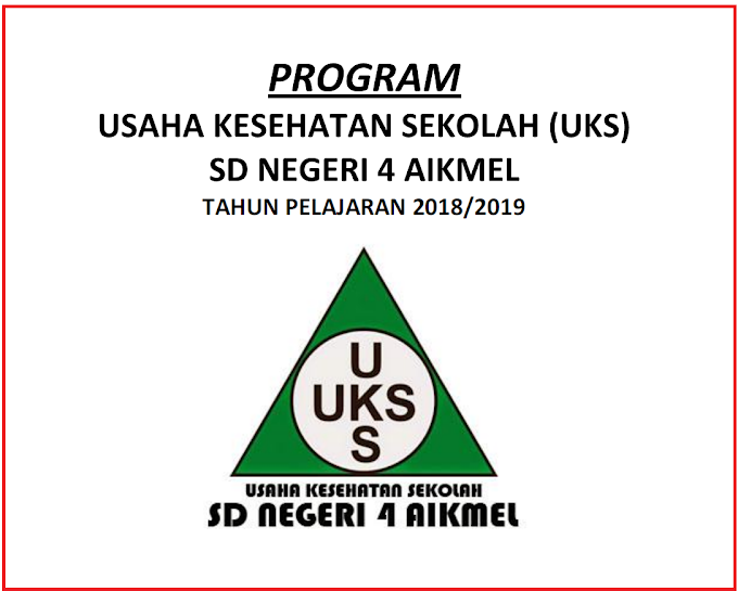 Program UKS Jenjang SD/SMP/SMA/SMK