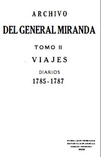 Francisco de Miranda - Tomo    II -  Viajes - Diarios 1785 a 1787