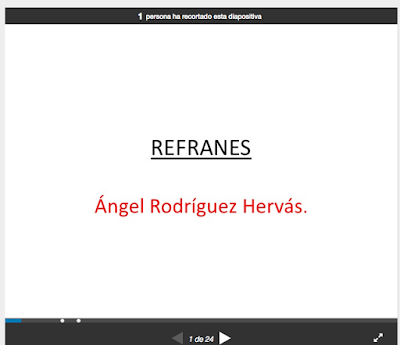 http://es.slideshare.net/cjulioverne/refranes-4-de-primaria