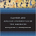 Slavery and African Ethnicities in the Americas: Restoring the Links 1st Edition