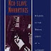 Neo-slave Narratives: Studies in the Social Logic of a Literary Form by Ashraf H. A. Rushdy
