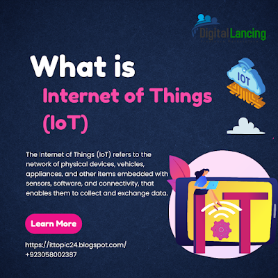 Discribe Internet of Things (IoT)