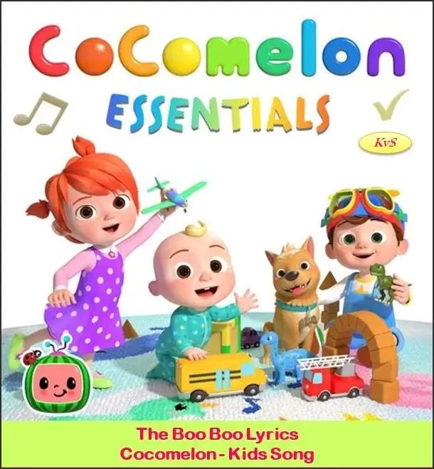Trending kids song The Boo Boo lyrics by Cocomelon. 'The Boo Boo' is sung by CoComelon. Boo Boo Song is most famous and viewed kids song on YouTube.