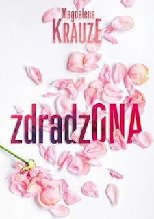 "ZdradzONA" Magdalena Krauze