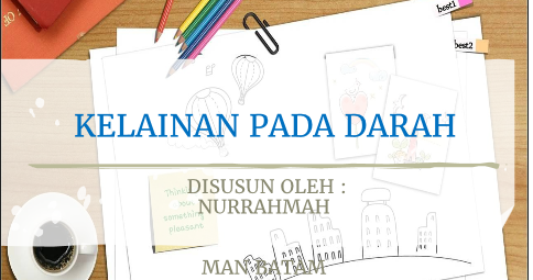 Presentasi - Kelainan Pada Darah ~ TUGAS SEKOLAH