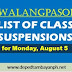 List of class suspensions for Monday, August 5