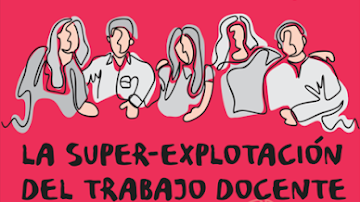 La Super-Explotación del Trabajo Docente - Roberto Gónzalez Villareal, Lucía Rivera Ferreiro, Marcelino Guerra Mendoza [PDF] 