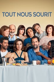 Tout nous sourit 2020 Film Complet en Francais