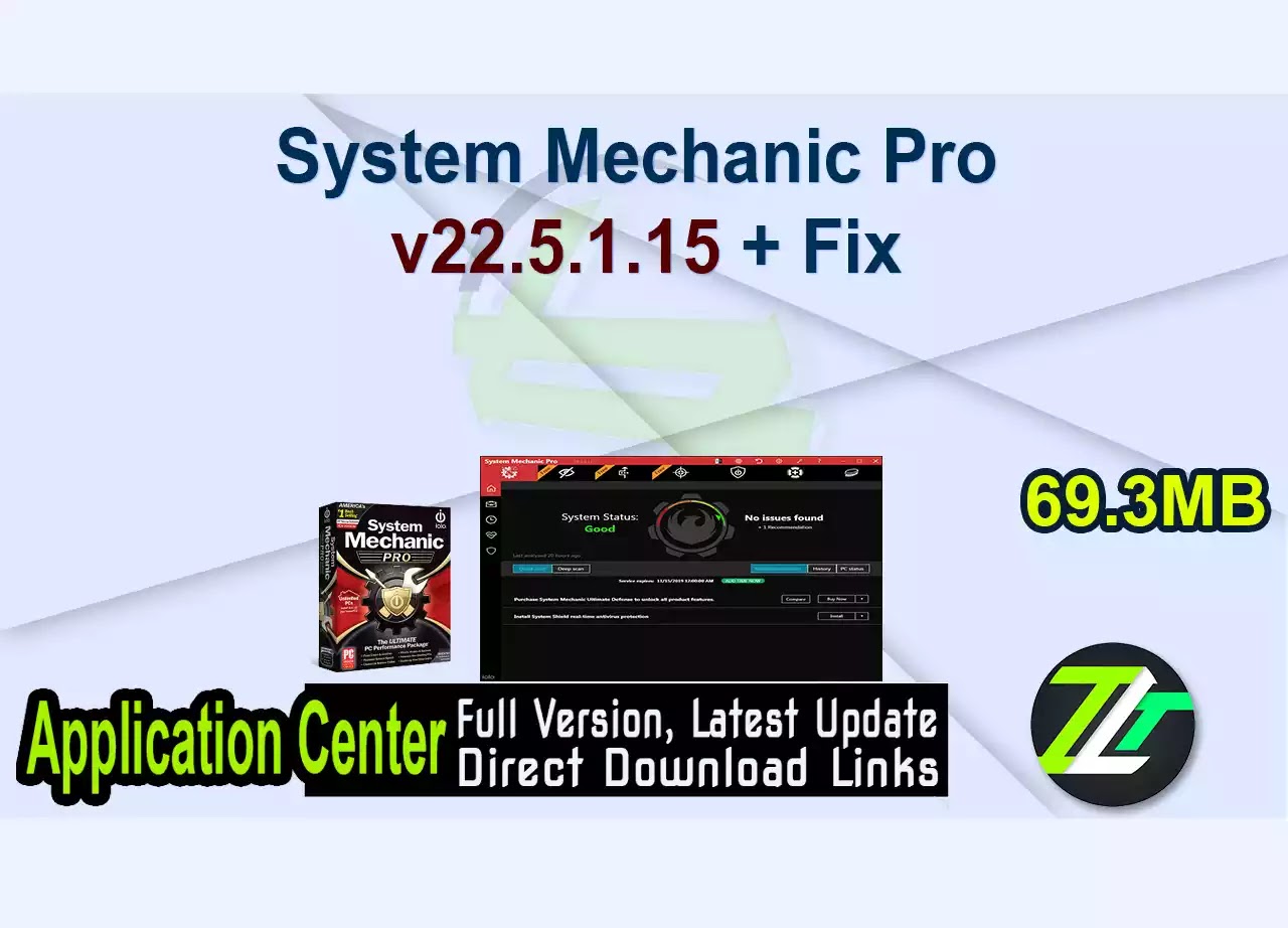System Mechanic Pro v22.5.1.15 + Fix