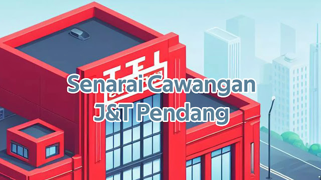Senarai Cawangan J&T Pendang