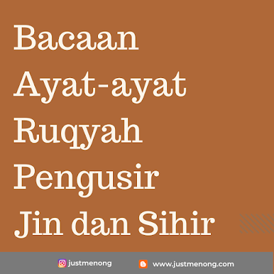 ayat-ayat ruqyah pengusir jin dan sihir