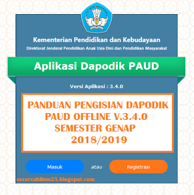 Panduan Pengisian Dapodik PAUD Offline v.3.4.0 Semester Genap 2018/2019