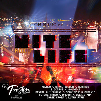 NITE LIFE RIDDIM