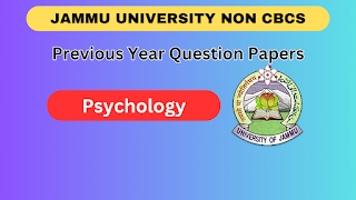 Jammu University NON CBCS Psychology 1st Semester Previous Year Question Paper