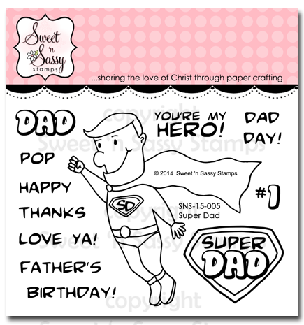 http://www.sweetnsassystamps.com/super-dad-clear-stamp-set/