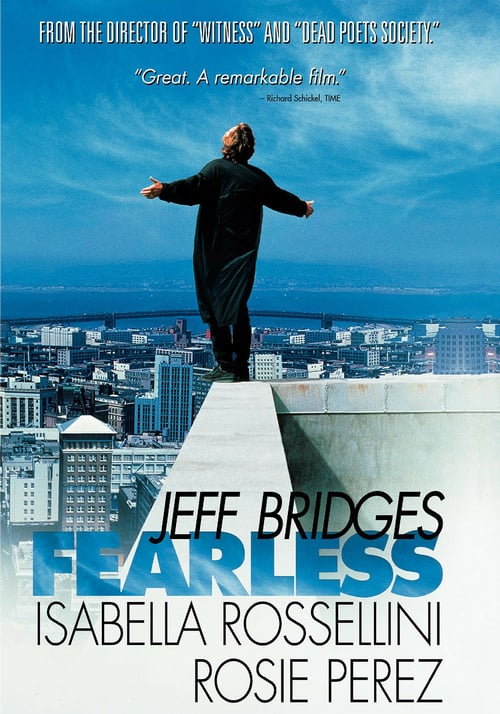 Fearless - Senza paura 1993 Film Completo Streaming