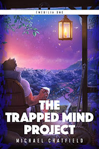The Trapped Mind Project: A LitRPG Fantasy Series (Emerilia Book 1) (English Edition)
