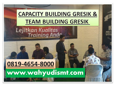 CAPACITY BUILDING GRESIK & TEAM BUILDING GRESIK, modul pelatihan mengenai CAPACITY BUILDING GRESIK & TEAM BUILDING GRESIK, tujuan CAPACITY BUILDING GRESIK & TEAM BUILDING GRESIK, judul CAPACITY BUILDING GRESIK & TEAM BUILDING GRESIK, judul training untuk karyawan GRESIK, training motivasi mahasiswa GRESIK, silabus training, modul pelatihan motivasi kerja pdf GRESIK, motivasi kinerja karyawan GRESIK, judul motivasi terbaik GRESIK, contoh tema seminar motivasi GRESIK, tema training motivasi pelajar GRESIK, tema training motivasi mahasiswa GRESIK, materi training motivasi untuk siswa ppt GRESIK, contoh judul pelatihan, tema seminar motivasi untuk mahasiswa GRESIK, materi motivasi sukses GRESIK, silabus training GRESIK, motivasi kinerja karyawan GRESIK, bahan motivasi karyawan GRESIK, motivasi kinerja karyawan GRESIK, motivasi kerja karyawan GRESIK, cara memberi motivasi karyawan dalam bisnis internasional GRESIK, cara dan upaya meningkatkan motivasi kerja karyawan GRESIK, judul GRESIK, training motivasi GRESIK, kelas motivasi GRESIK