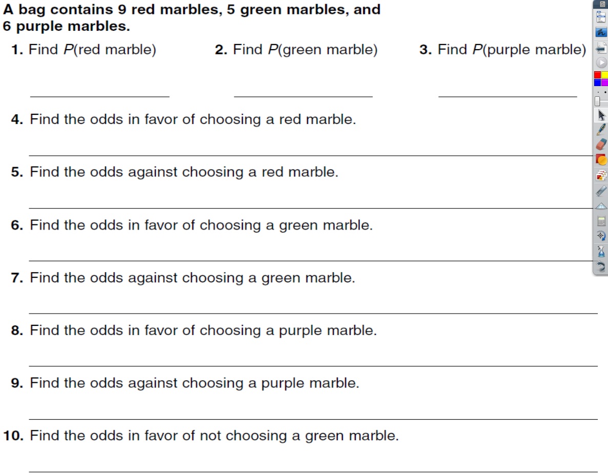 Pre-Algebra Learning Goal: Calculate odds.