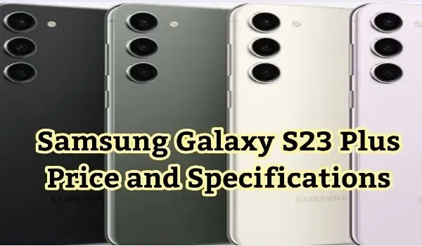 Samsung Galaxy S23 Plus Price
