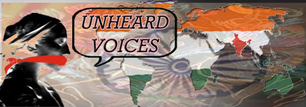 UNHEARD VOICES