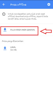 menggunakan google maps dengan mode offline