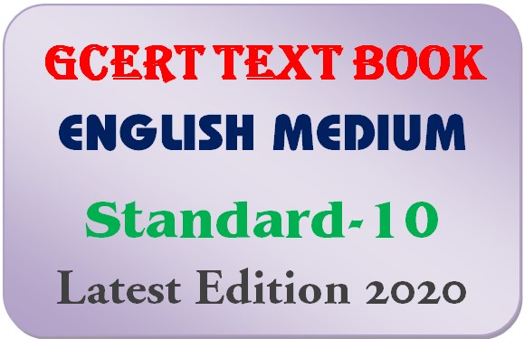 GCERT Text Book English Medium STD 10 PDF