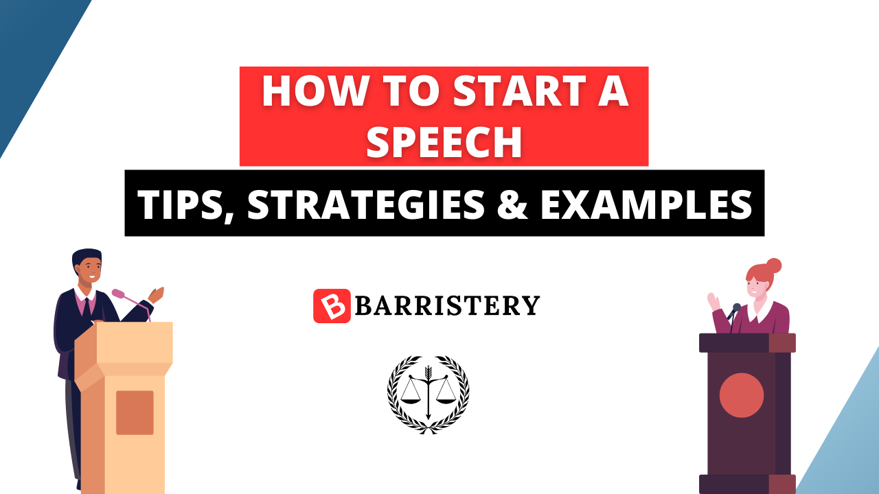 How To Start A Speech: Tips, Strategies & Examples