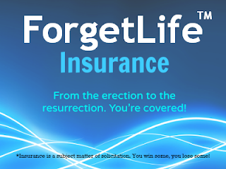 Forget Life Insurance Ad Spoof - IREFD