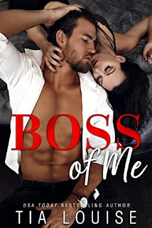 Boss of Me by Tia Louise