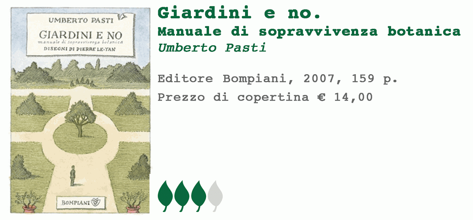 Giardini e no di Umberto Pasti