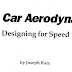  race car aerodynamics designing for speed by joseph katz