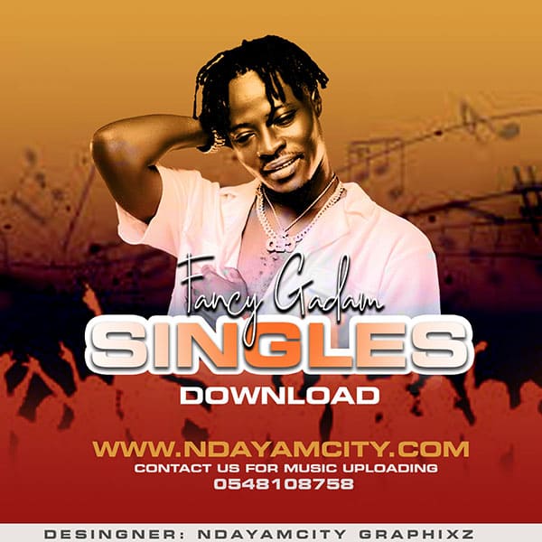 Fancy Gadam Singles, Albums, Mixtapes Download
