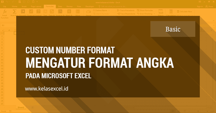 Custom Number Format/Mengatur Format Angka Pada Excel