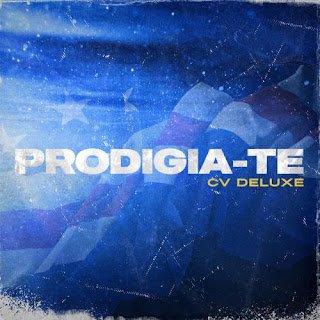 Prodigio - PRODIGIA-TE CVDeluxe (Album)