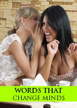 Words That Change Minds
