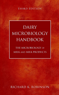 Dairy Microbiology Handbook  By Richard k Robinson.