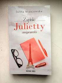 Recenzje #93 - "Zapiski Julietty emigrantki" - okładka książki pt."Zapiski Julietty emigrantki"