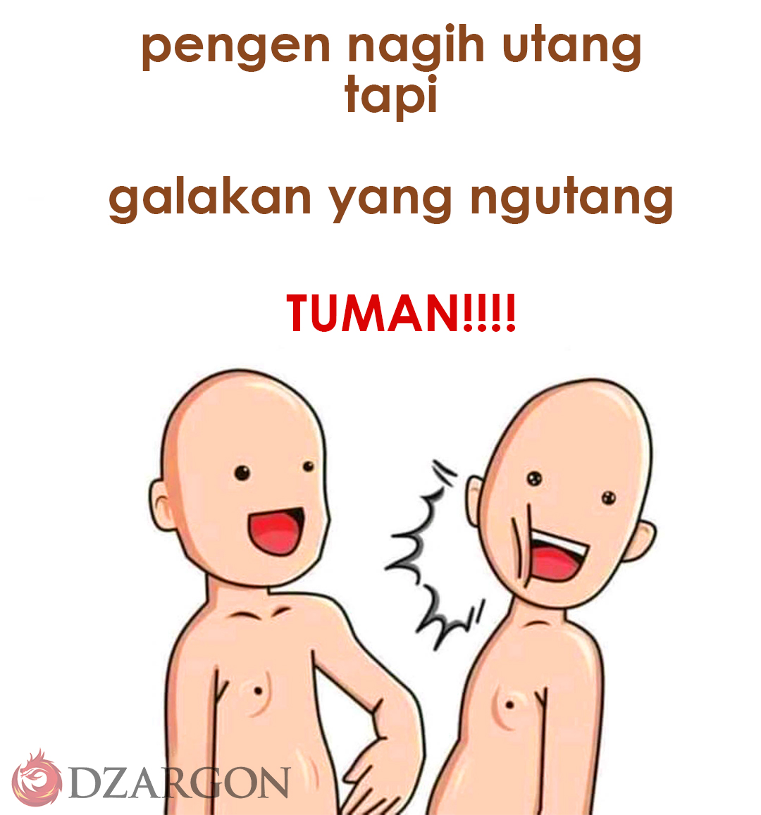 Download Meme Tuman Terbaru Yang Lucu Dan Bikin Emosi Dzargon