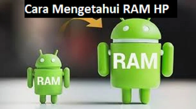 cara mengetahui ram hp