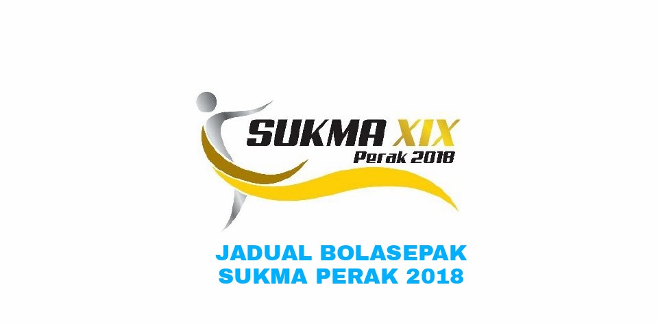 Jadual Bolasepak Sukma Johor 2020 My Info Sukan