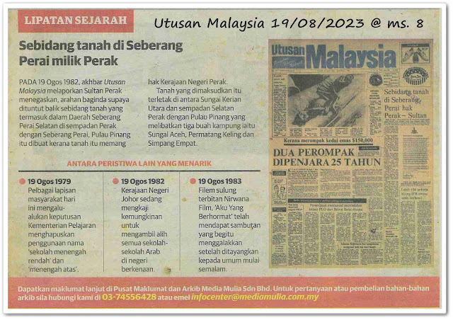 Lipatan sejarah 19 Ogos - Keratan akhbar Utusan Malaysia 19 Ogos 2023