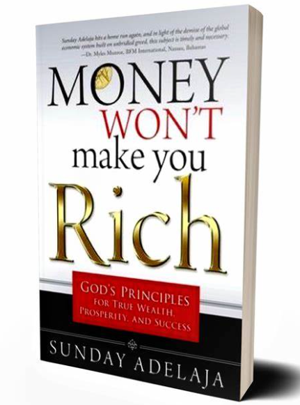 Money Won’t Make You Rich: God’s Principles for True Wealth, Prosperity, and Success book pdf