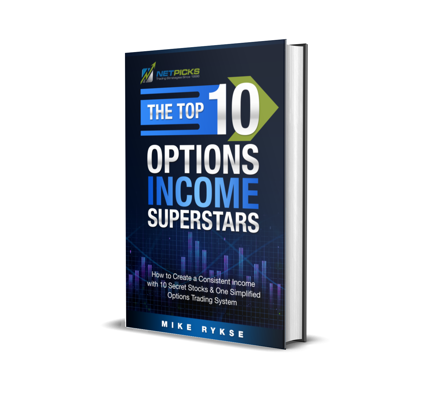 Top 10 Options Income Superstars