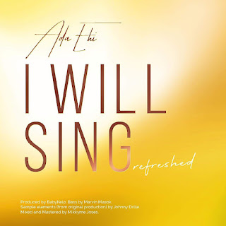 Ada Ehi - I Will Sing Refreshed Download