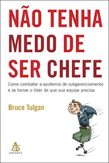 livro-nao-tenha-medo-de-ser-chefe