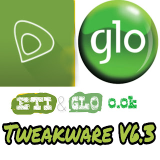 etisalat and glo 0.0 on tweakware v6.3