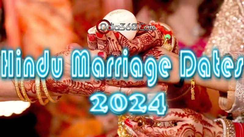 Odia Hindu All Marriage Dates for 2024 Year -With Odia English Months and Tithi, Time